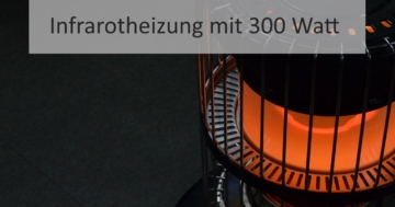 Infrarotheizung mit 300 Watt